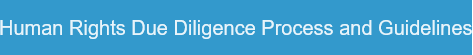 PG征途国际 Human Rights Due Diligence Process and Guidelines